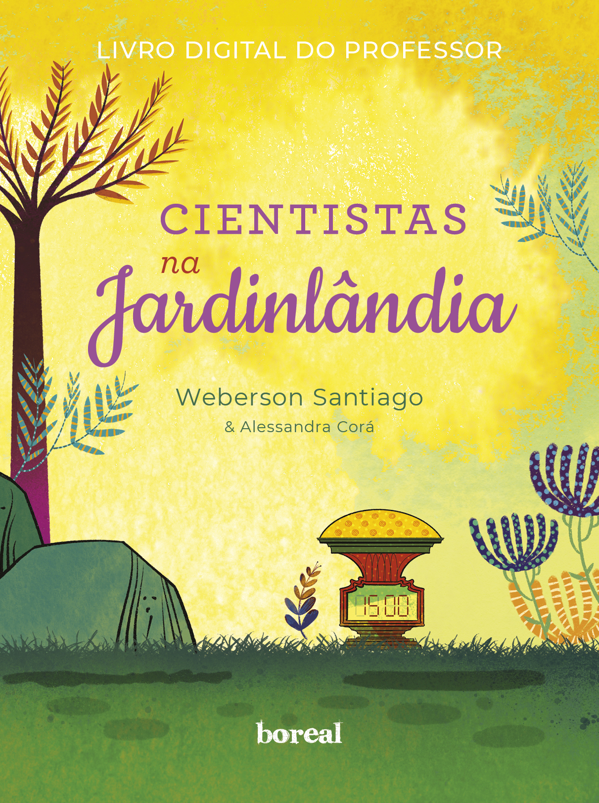 Capa com uma ilustração colorida de um jardim, com gramado, plantas médias e uma árvores; no centro, estão as informações de título e autoria, a seguir descritas